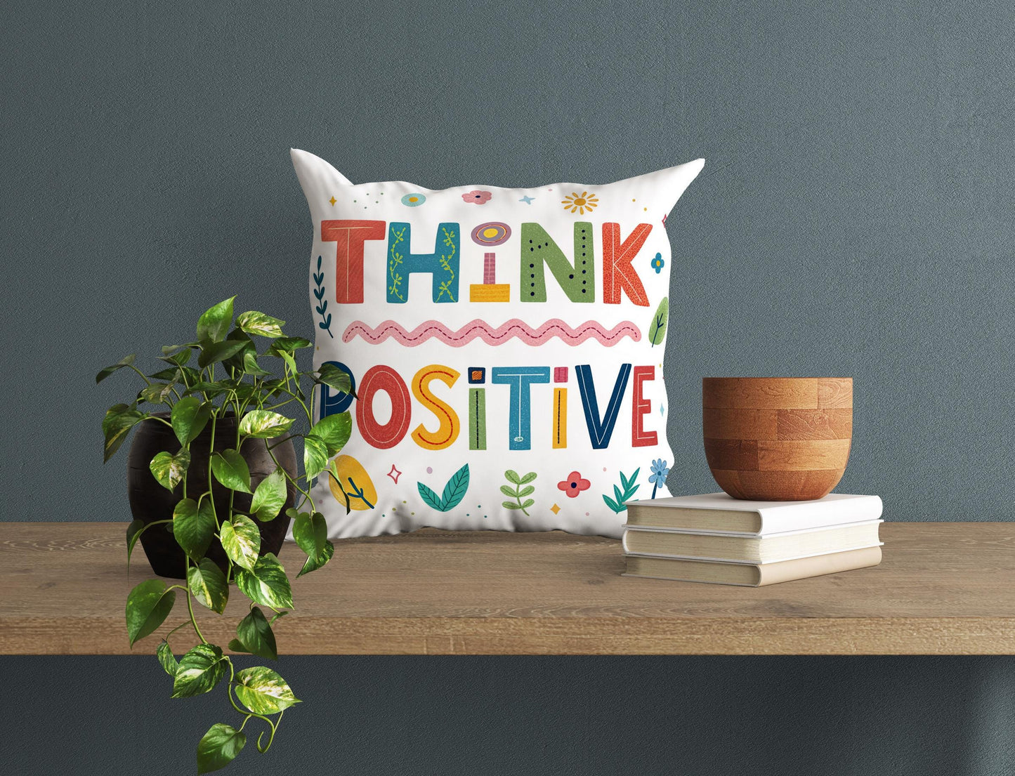 Optimistic 'Think Positive' Throw Pillow | Colorful Design | Inspirational Decor