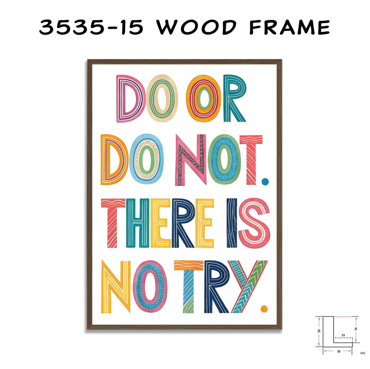 Do Or Do Not Motivational Wall Art - Colorful Typography Print - George Miller Inspirational Quote