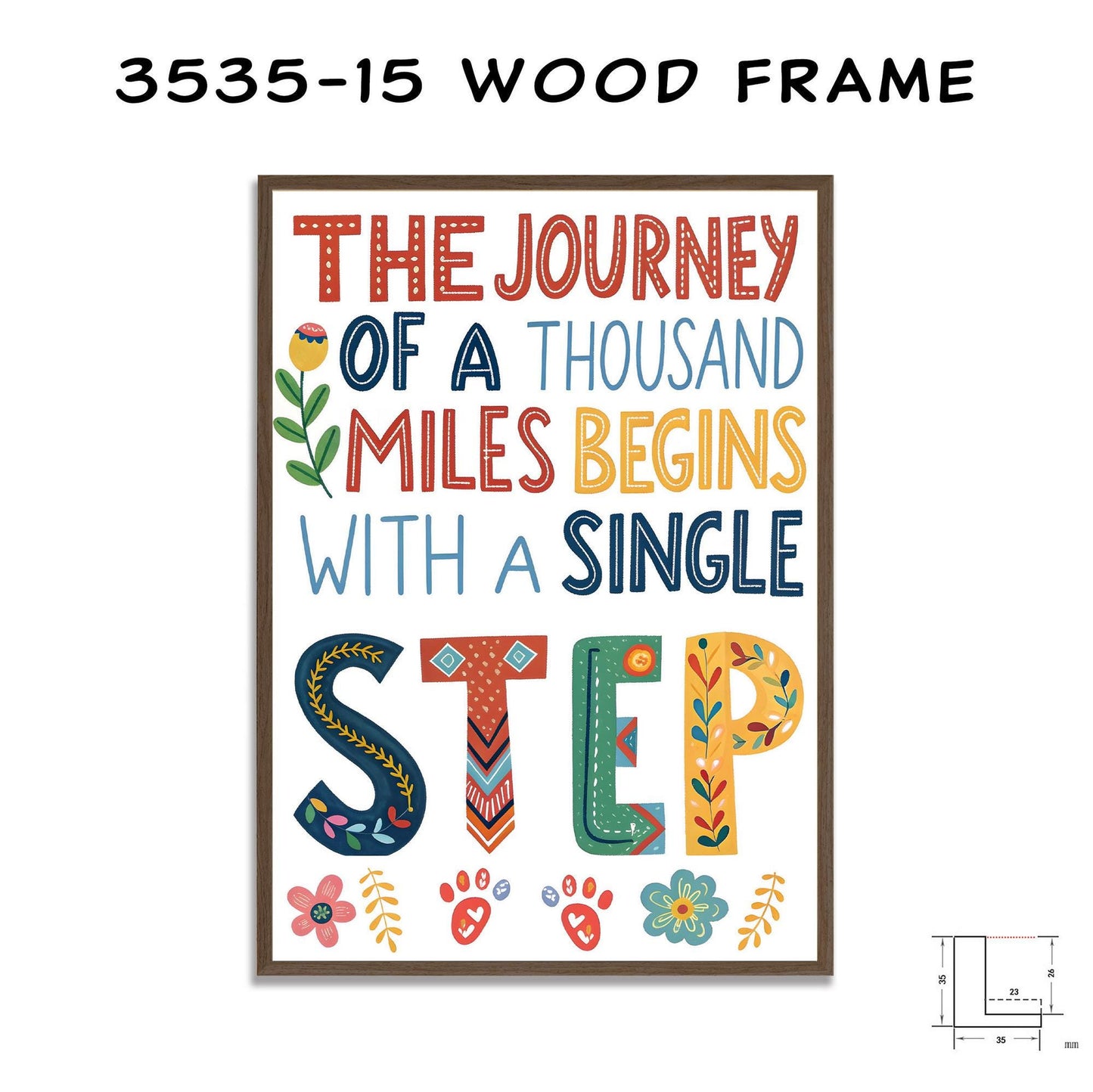 Folk Art Framed Print - Single Step Quote - George Miller Colorful Typography