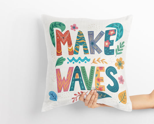 Artistic 'Make Waves' Cushion | Boho Chic Floral Pillow | Empowering Home Decor
