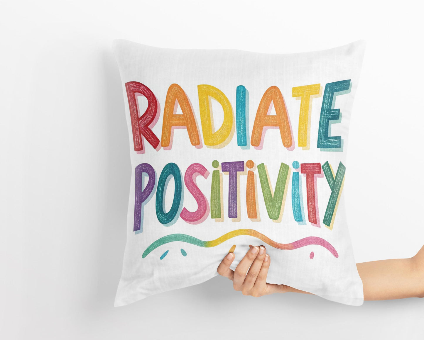 Cheerful Throw Pillow - Radiate Positivity Message - Colorful Inspirational Decor