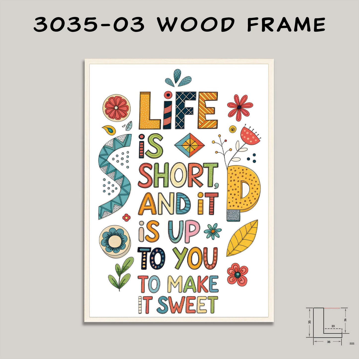 Positive Affirmation Wall Art - Make Life Sweet Quote - Vibrant Typography Print