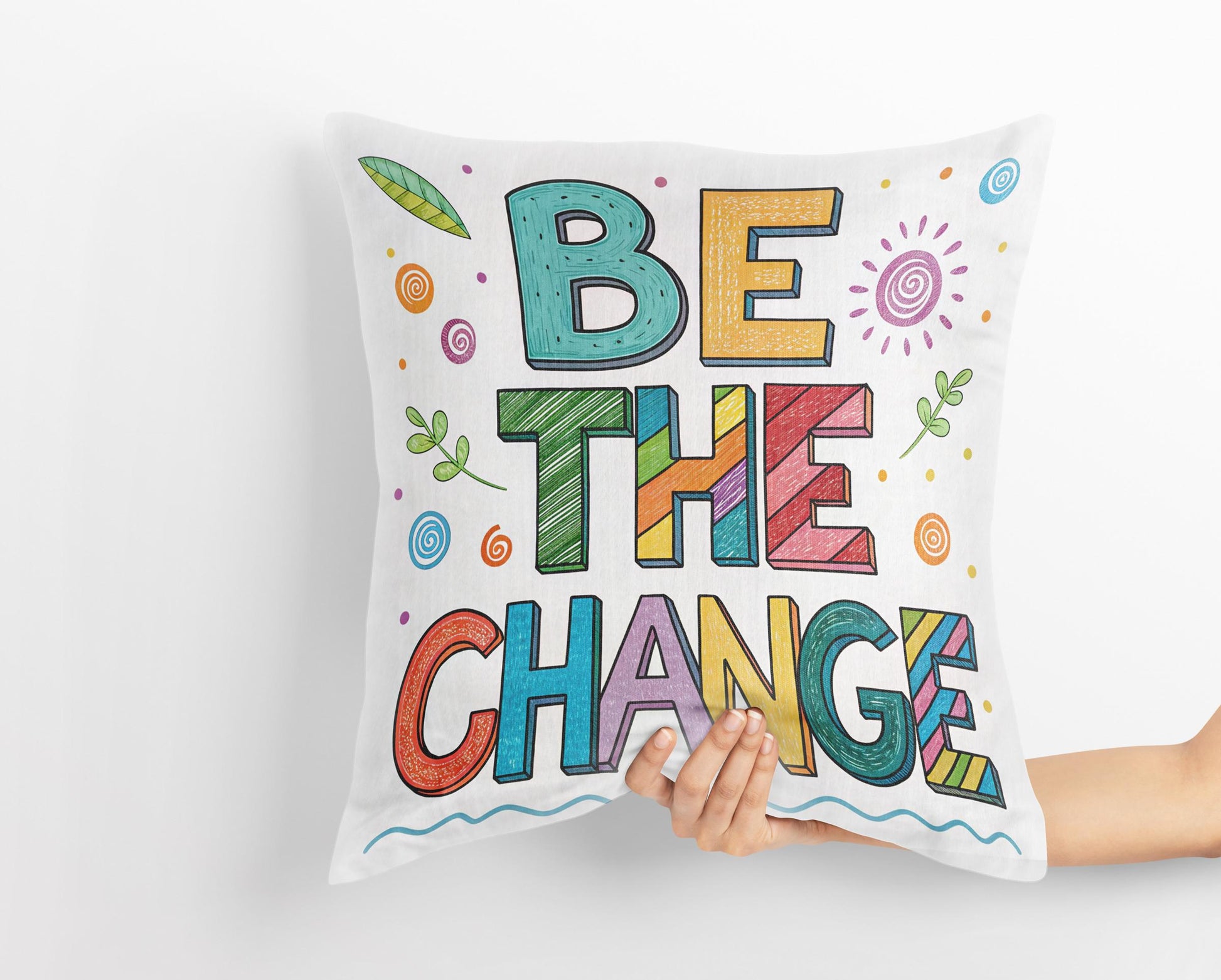 George Miller Be The Change | Whimsical Typography Pillow | Colorful Inspirational Home Accent