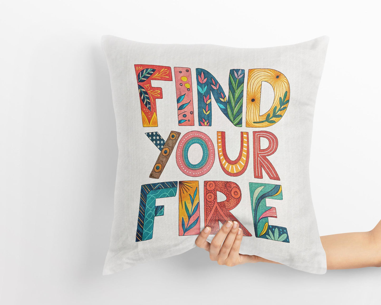 Find Your Fire Inspirational Pillow | Colorful Typography Boho Home Decor | Motivational Gift