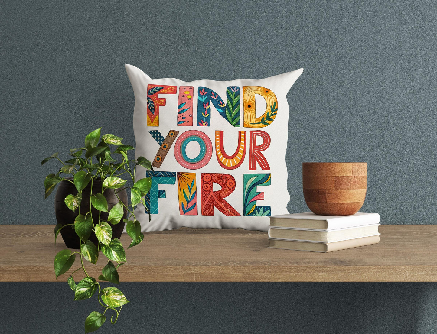 Find Your Fire Inspirational Pillow | Colorful Typography Boho Home Decor | Motivational Gift