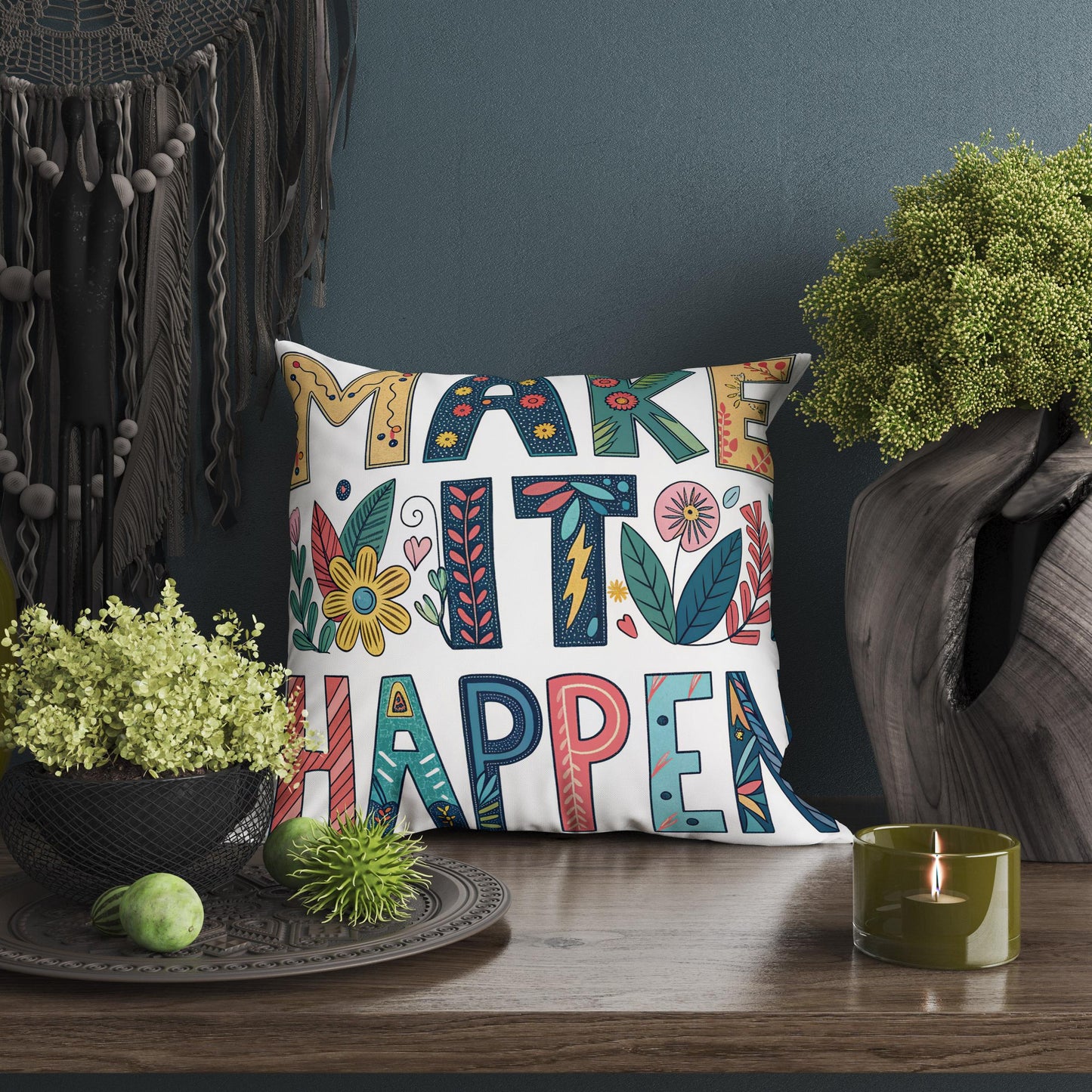 Make It Happen Motivational Pillow | Floral Typography Boho Home Decor | Inspirational Gift