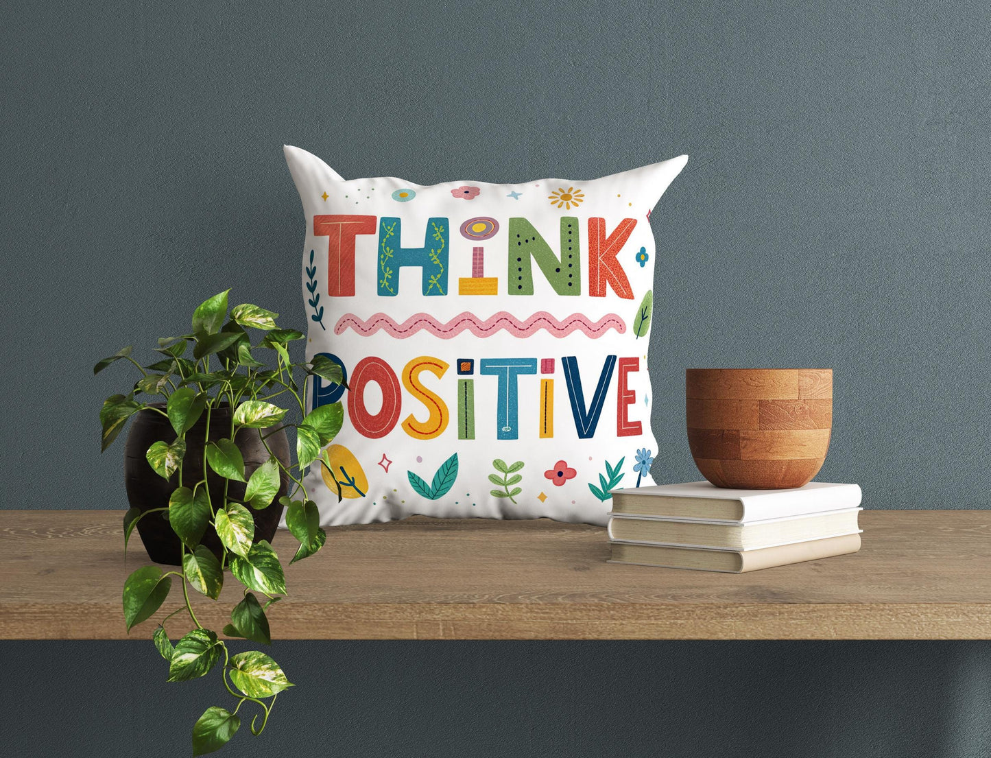 Optimistic &#39;Think Positive&#39; Throw Pillow | Colorful Design | Inspirational Decor