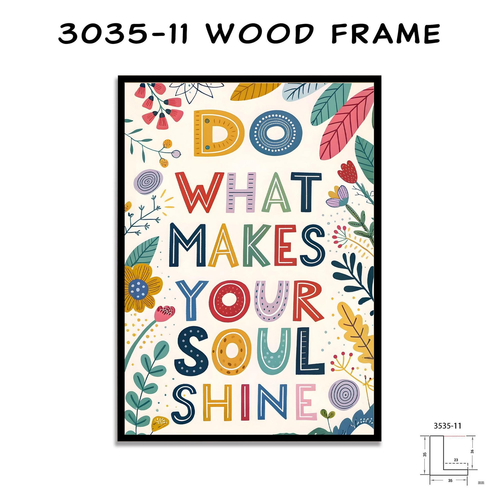 Motivational Typography | Do What Makes Your Soul Shine | Colorful Floral Art | Office Decor | Canvas Print