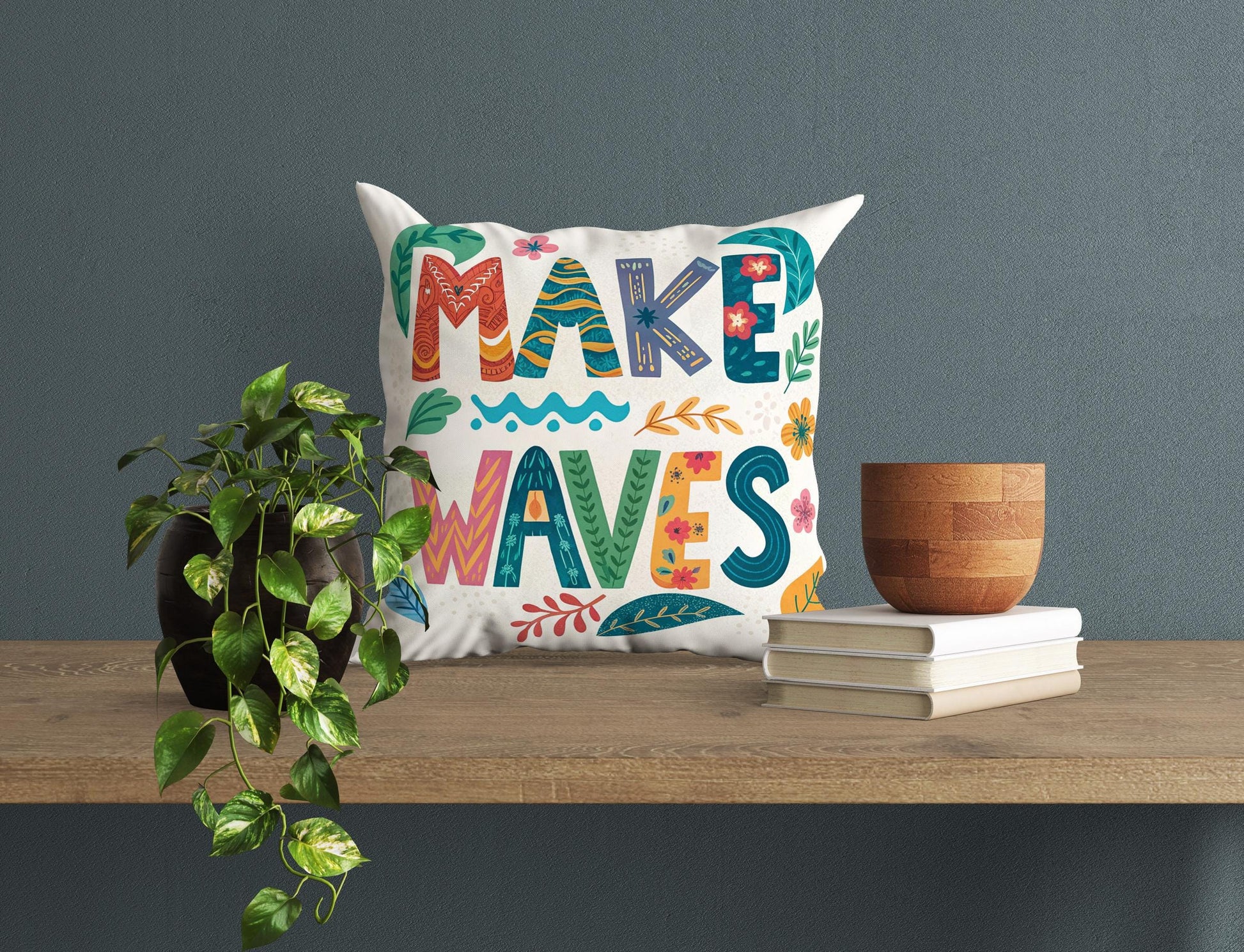 Artistic &#39;Make Waves&#39; Cushion | Boho Chic Floral Pillow | Empowering Home Decor