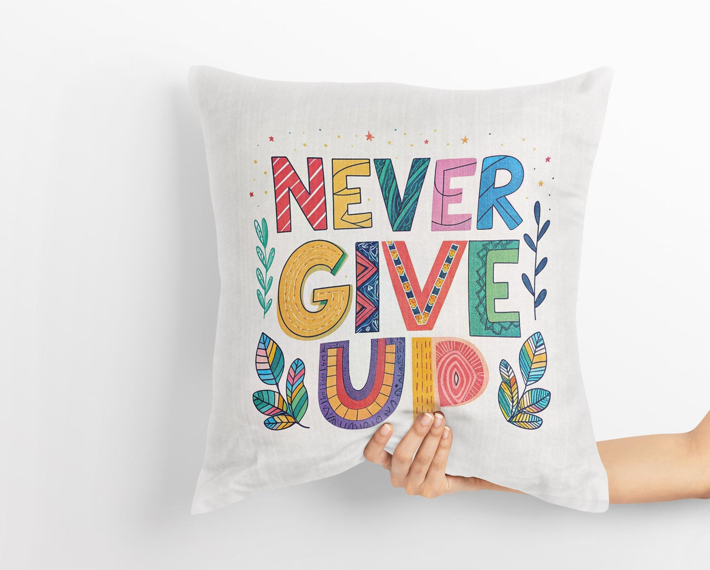 Never Give Up Motivational Pillow | Hand Lettered Boho Home Decor | Inspirational Gift