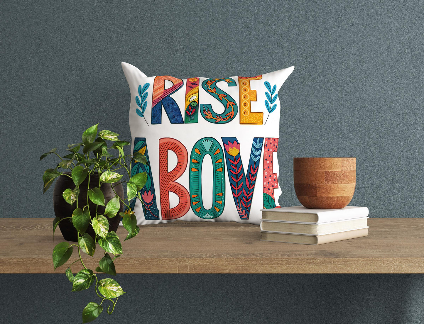 Rise Above Motivational Pillow | Hand Lettered Boho Home Decor | Inspirational Gift